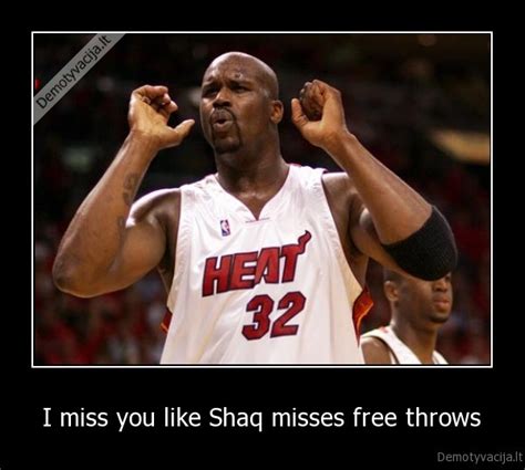 Like shaq miss free throws lyrics