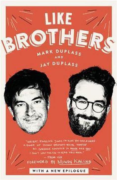 Full Download Like Brothers By Mark Duplass