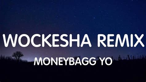 Lil wayne wockesha remix lyrics. Sep 21, 2021 · New music from Moneybagg Yo, Lil Wayne & Ashanti - Wockesha (Remix) available now on DatPiff YouTube!#MoneybaggYo #LilWayne #Ashanti #WockeshaRemixPowered by... 