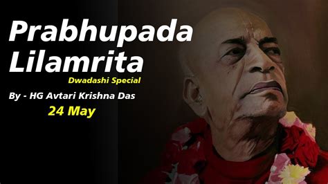 Lilamrita vedabase.  One of Prabupada&rsquo;s fam.  Volume One A Biography ...