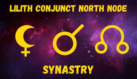 Lilith conjunct north node synastry. The North Node person will forge a path for the Ceres person to be able to nurture and take care of others. The Ceres will progress a lot as a result of this relationship. Ceres conjunct the South Node indicates a comfortable relationship. The Ceres person and the Node person feel a deep familiarity and comfort with one another. In a past life. 