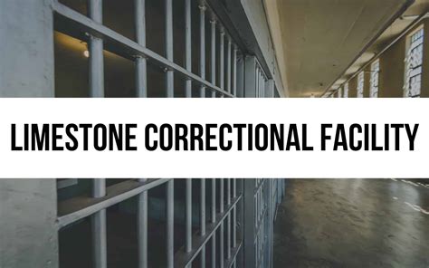 Limestone correctional facility visitation schedule.  The facility is equipped to house a varie...