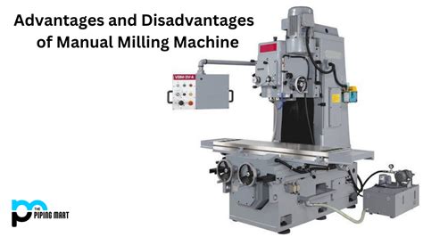 Limitations Of Manual Milling Machine