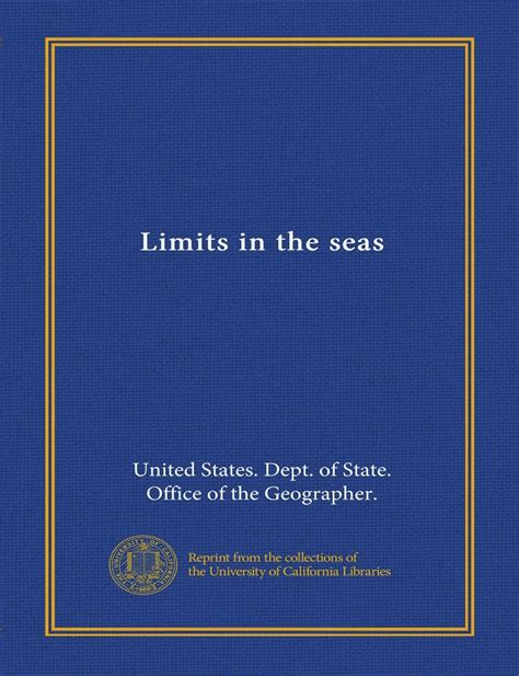 Limits in the Seas - United States Department of State