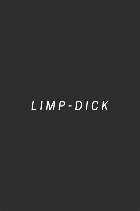 🍆 Limp Dick Leaked [SEX VIDEO] 166 Vids