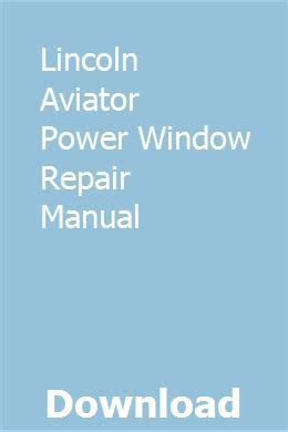 Lincoln aviator power window repair manual. - Sewing tools and trinkets collectors identification and value guide vol i.