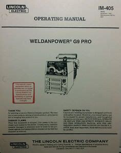 Lincoln electric 250 g9 pro owners manual. - Carlos bianchi - el ultimo virrey.