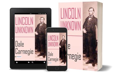 Lincoln the Unknown is a