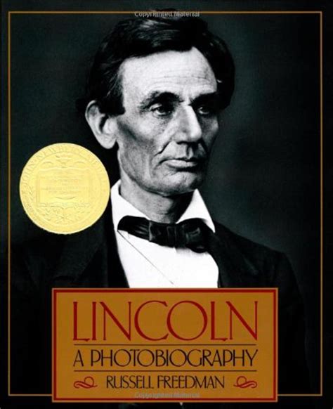 Read Lincoln A Photobiography By Russell Freedman
