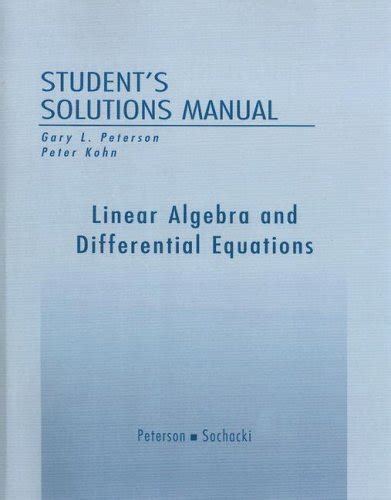Linear Algebra And Differential Equations Solutions Manual Peterson