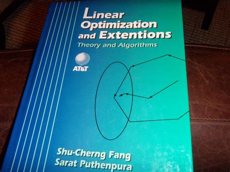 Linear Optimization And Extensions Theory And Algorithms