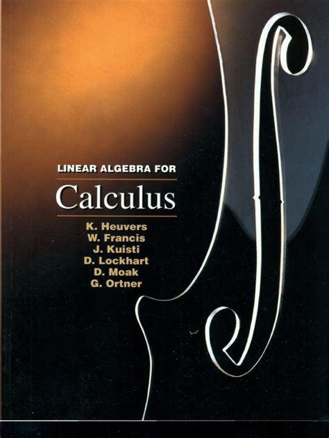 Linear algebra for calculus heuvers solutions manual. - Warum die am sinai geoffenbarte thorah ein ewiger bund gottes genant wird!.