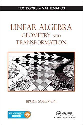 Linear algebra geometry and transformation textbooks in mathematics. - Modelli misti lineari una guida pratica che utilizza software statistico.