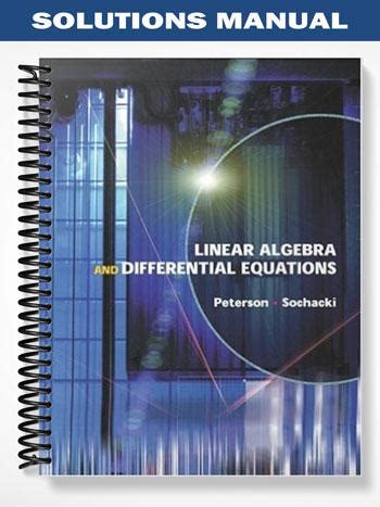 Linear algebra peterson sochacki instructor manual. - Der weite himmel über den anden.