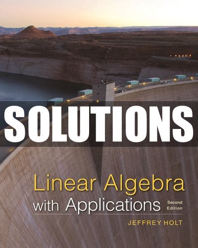 Linear algebra with applications holt solutions manual. - Terra sigillata paleocristiana gris en la villa romana de la olmeda.