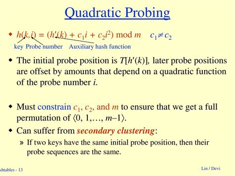 Linear probing formula.  Quadratic probing Linear probing is a technique to resolve collisio...