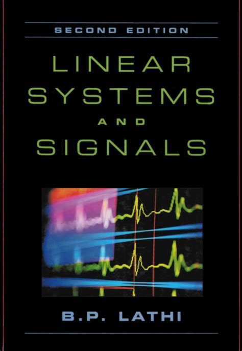 Linear systems and signals bp lathi solution manual 2nd edition. - Jeremy james oder elefanten sitzen nicht auf autos german edition.