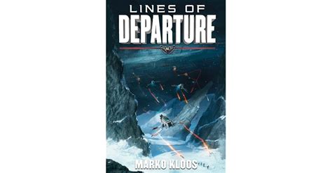 Read Online Lines Of Departure Frontlines 2 By Marko Kloos