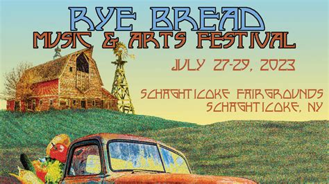 Lineup for Schaghticoke's Rye Bread Music & Arts Festival