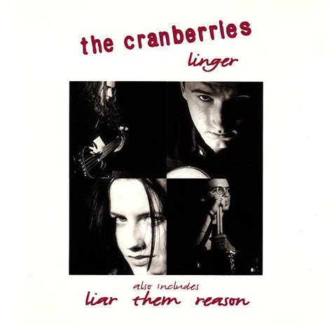 Linger cranberries. If you, if you could get by. Trying not to lie. Things wouldn't be so confused. And I wouldn't feel so used. But you always really knew. I just want to be with you. And I'm in so deep. You know I'm such a fool for you. You got me wrapped around your finger, uh-huh-huh. 