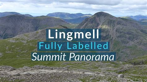 Lingmell - Fully Labelled Summit View Panorama. Lake District …