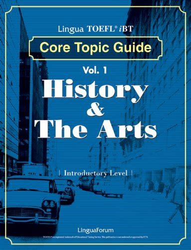 Lingua toefl ibt core topic guide vol 1 history the arts. - Diccionario ideologico de la lengua expanola..