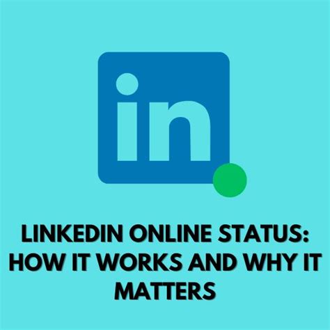LinkedIn status indicator