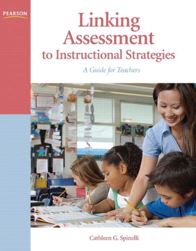 Linking assessment to instructional strategies a guide for teachers 1st edition. - Civilwarland in bad decline stories and a novella.
