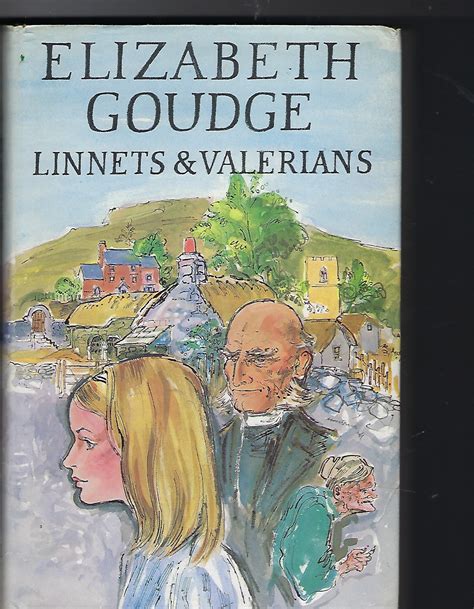 Read Online Linnets And Valerians By Elizabeth Goudge