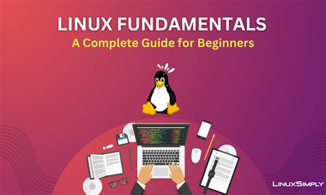 Linux Fundamentals A Practical Guide To Learning Linux