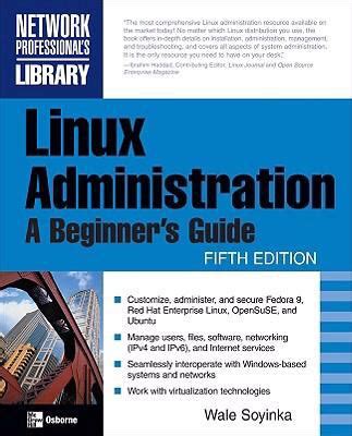Linux administration a beginners guide fifth edition 5th edition. - A manual for the future of emancipating youth by kenneth j colenzo.