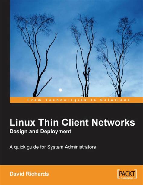 Linux thin client networks design and deployment a quick guide for system administrators. - Neuro developmental treatment a guide to ndt clinical practice.