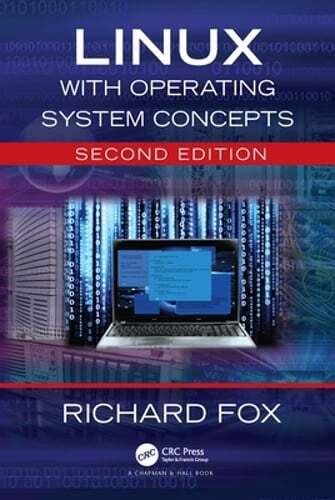 Full Download Linux With Operating System Concepts By Richard Fox