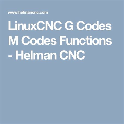 Linuxcnc G Codes M Codes Functions Helman Cnc