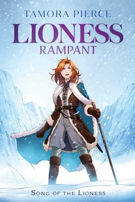 Read Online Lioness Rampant Song Of The Lioness 4 By Tamora Pierce