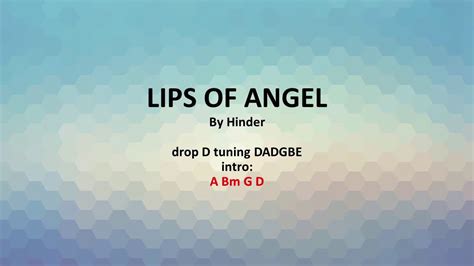 Lips of an angel song. "Lips of an Angel" is a power ballad by Oklahoma rock band Hinder written by Austin Winkler and Cody Hanson. It was released as the second single from their ... 
