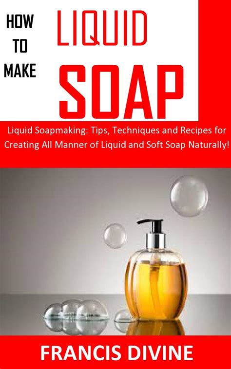 Read Online Liquid Soapmaking Tips Techniques And Recipes For Creating All Manner Of Liquid And Soft Soap Naturally By Jackie Thompson