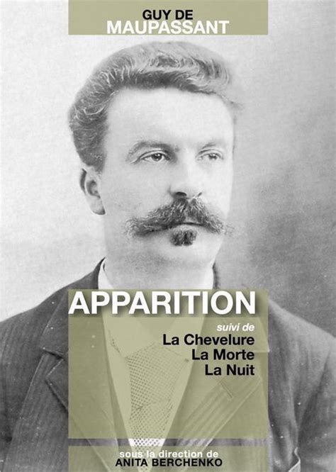 Lire apparition de guy de maupassant biography