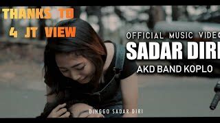 Lirik Lagu AKD Band - Sadar Diri Lirik Lagu Lengkap