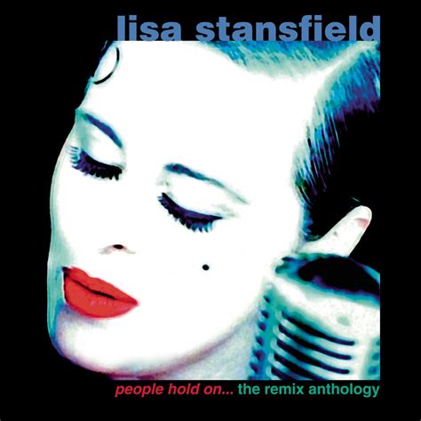 Lisa Stansfield – People Hold On (Single Mix) Lyrics - Genius