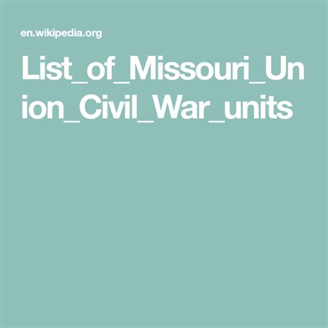 List of Missouri Union Civil War units - Wikipedia