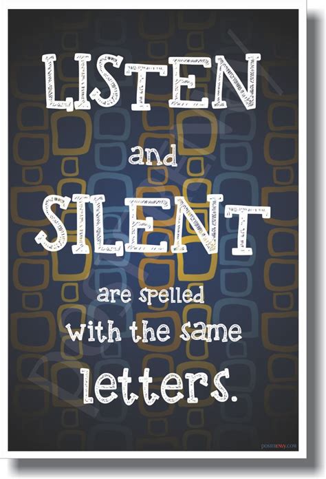 Listen And Silent Are Spelled With The Same Letters Pictures, Photos
