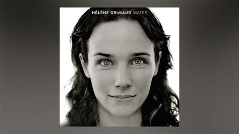 Listen to Water by Hélène Grimaud, Nitin Sawhney