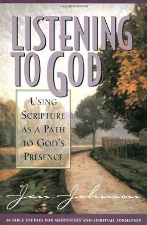 Listening To God Using Scripture As A Path To God