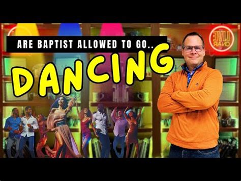 Literally why baptists banned dancing.  We&rsquo;ll analyze scriptural references a...