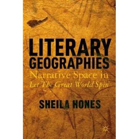 Literary Geographies: Narrative Space in Let The Great World Spin ...