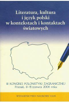 Literatura, kultura i j*ezyk polski w kontekstach i kontaktach *swiatowych. - Suzuki sx4 2006 2009 service repair manual.