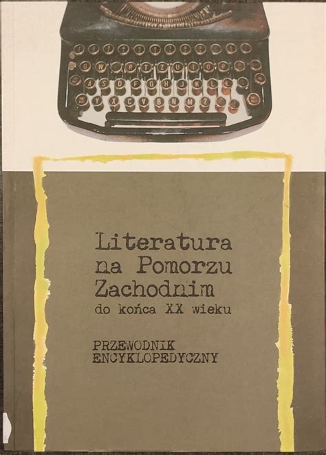 Literatura na pomorzu zachodnim do końca xx wieku. - Manual do proprietario ford ka 2006.