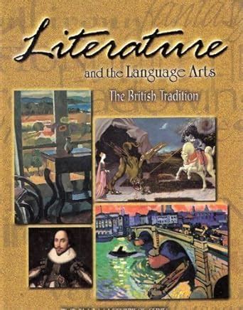 Literature And Language Arts The British Tradition