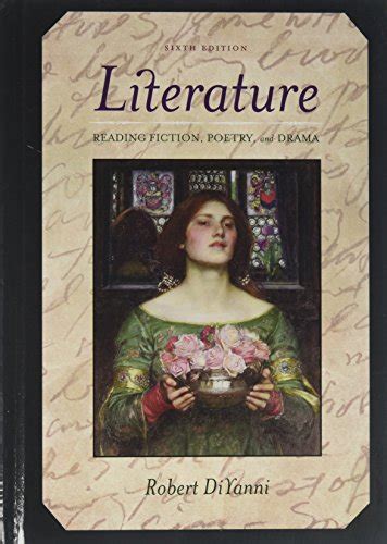 Read Literature Reading Fiction Poetry And Drama By Robert Diyanni